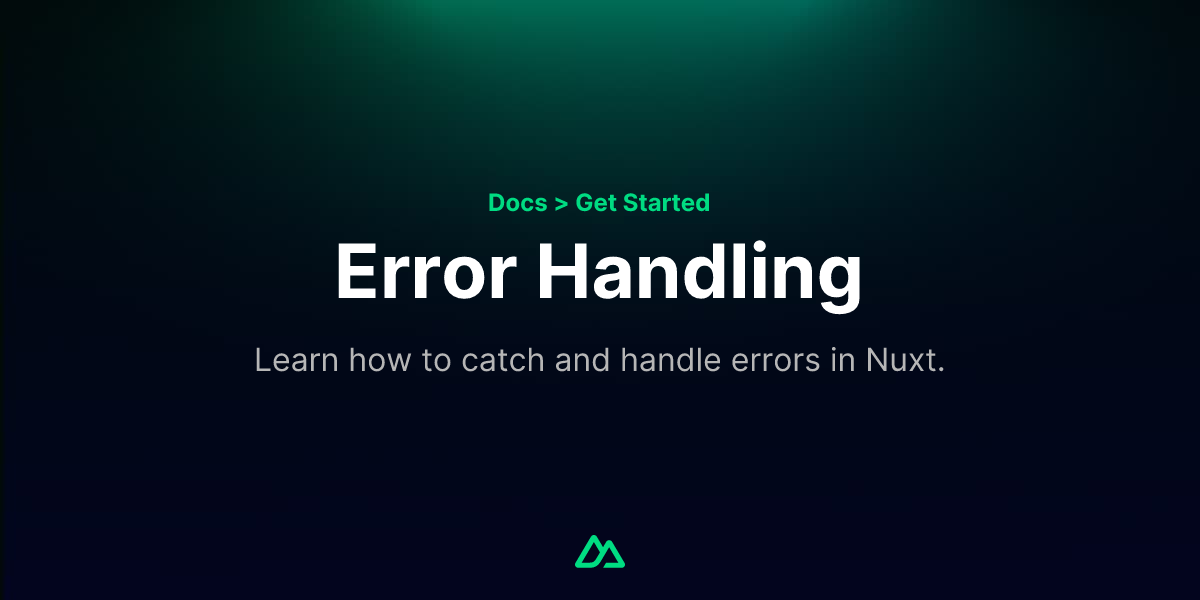 Error Handling · Get Started with Nuxt
