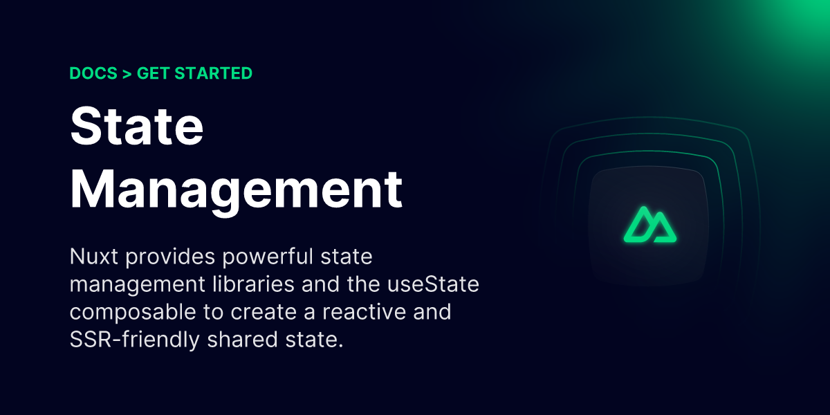 State Management · Get Started with Nuxt