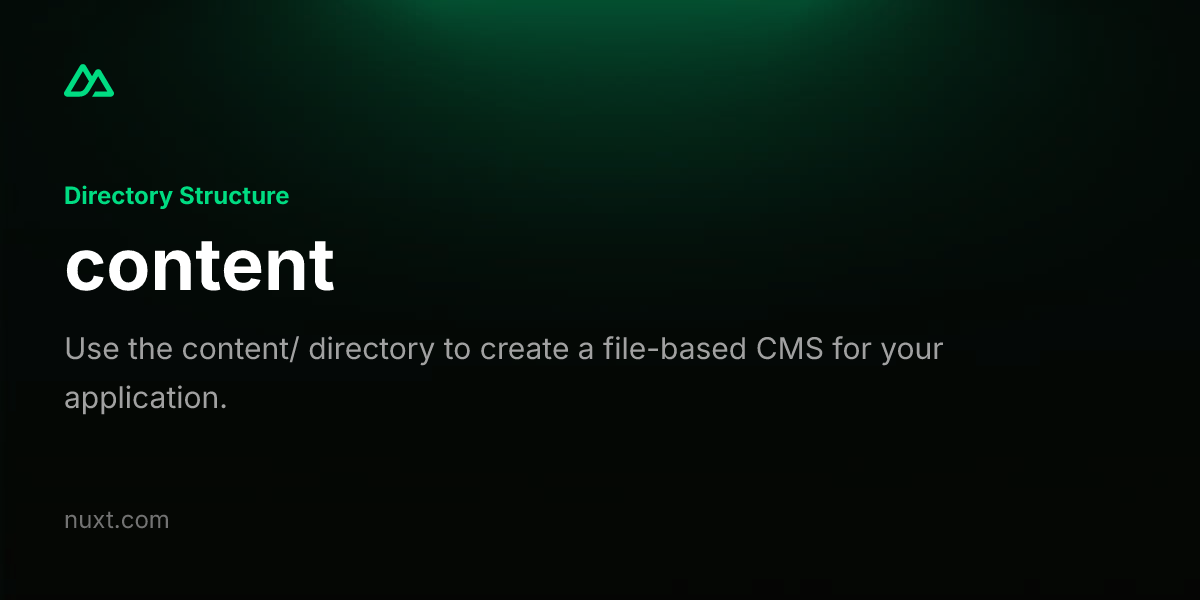 content · Nuxt Directory Structure v4