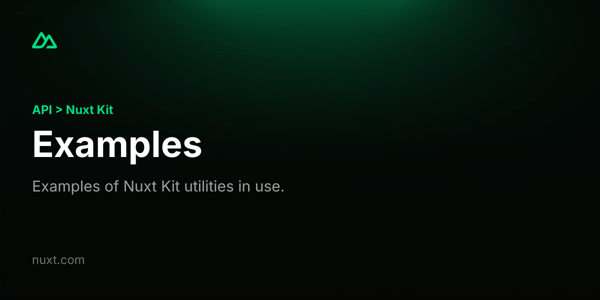 Examples · Nuxt Kit v3