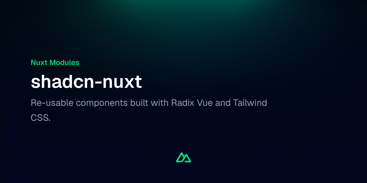 shadcn-nuxt · Nuxt Modules