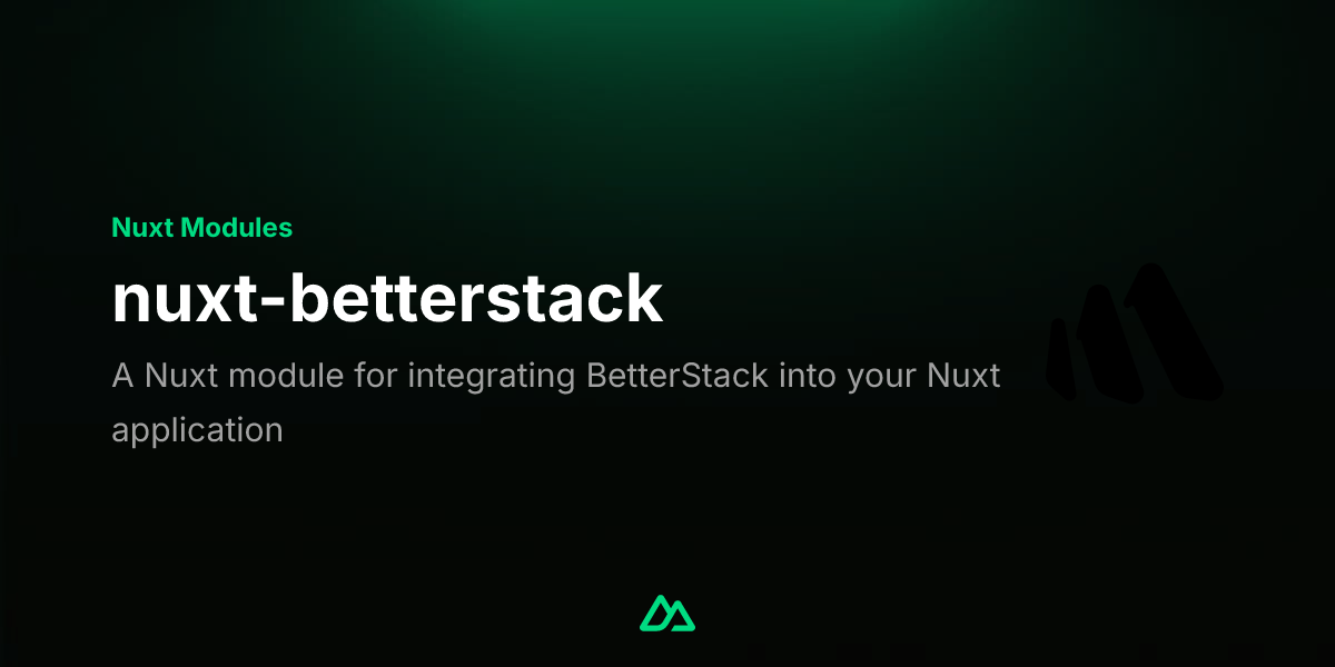 nuxt-betterstack · Nuxt Modules