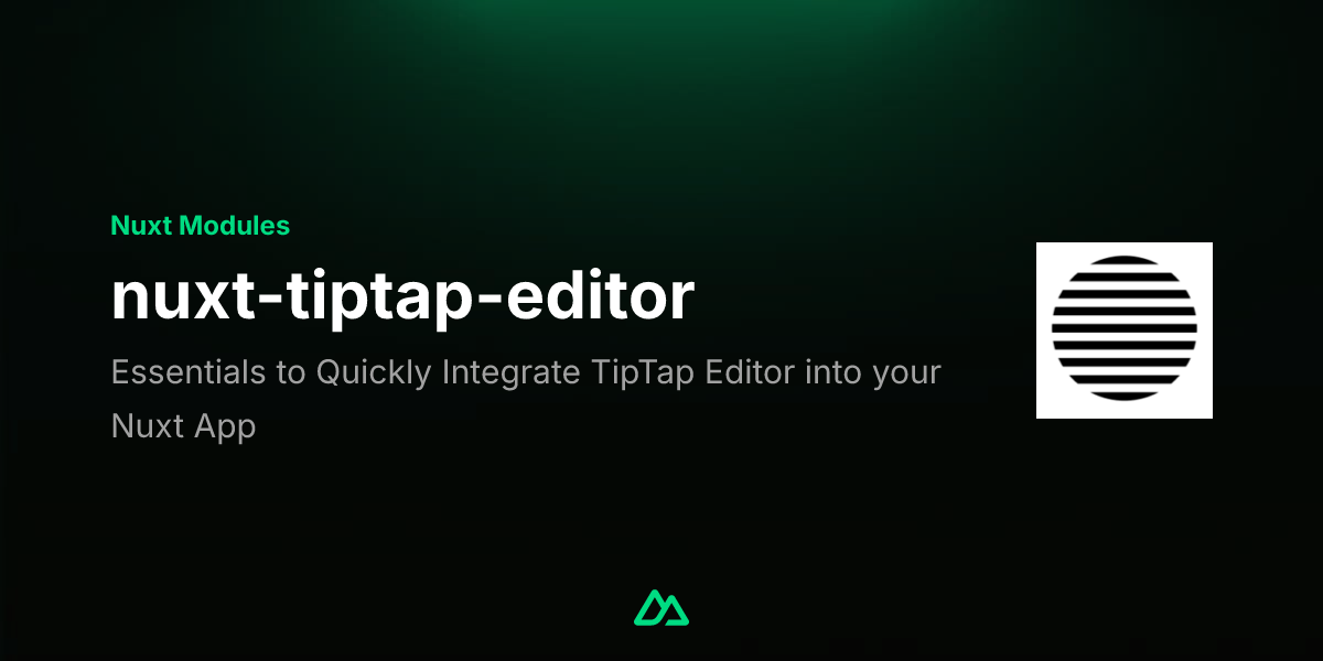 nuxt-tiptap-editor · Nuxt Modules