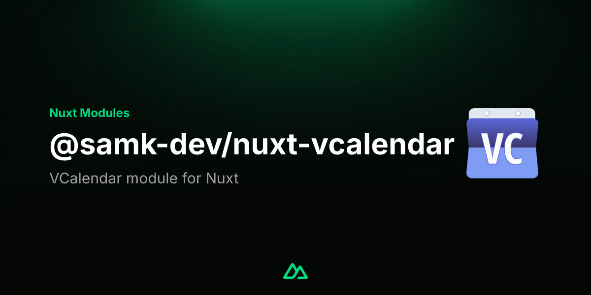 @samk-dev/nuxt-vcalendar · Nuxt Modules