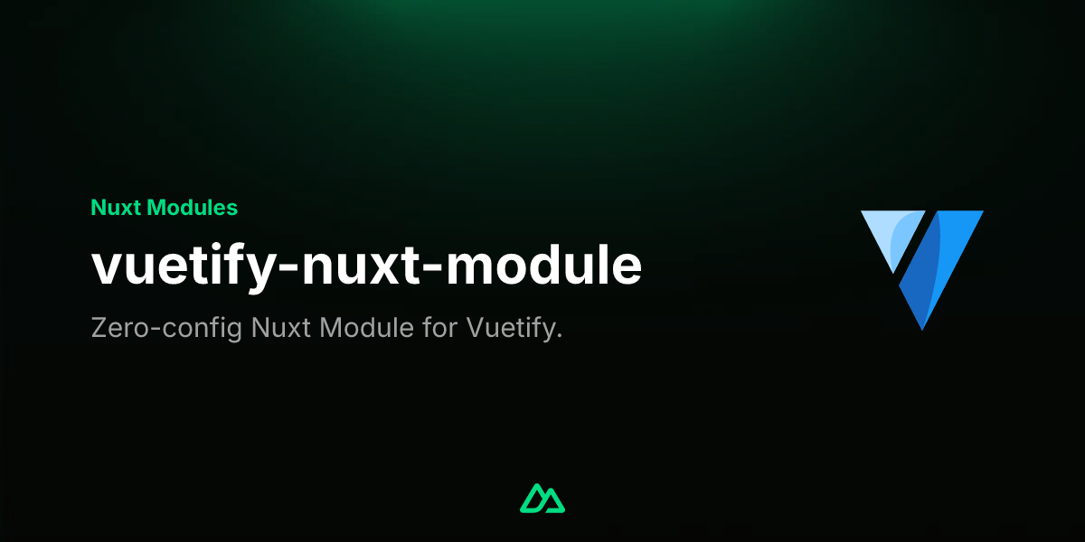 vuetify-nuxt-module · Nuxt Modules