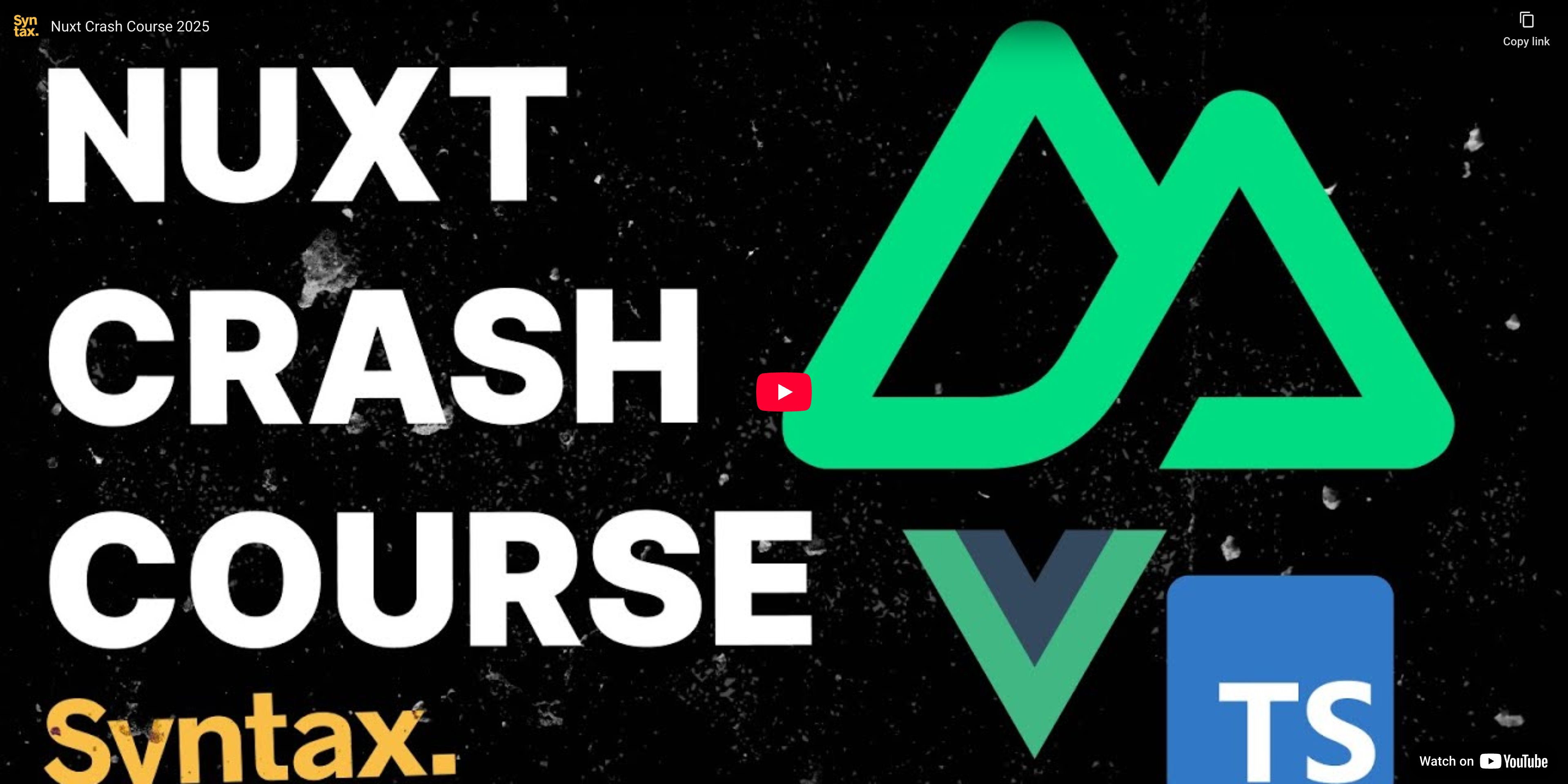 Nuxt 3 Crash Course 2025
